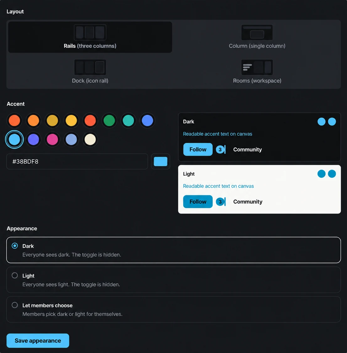 The appearance settings: a layout picker with Rails, Column, Dock and Rooms, accent swatches with a hex field, dark and light previews, and the appearance choice.